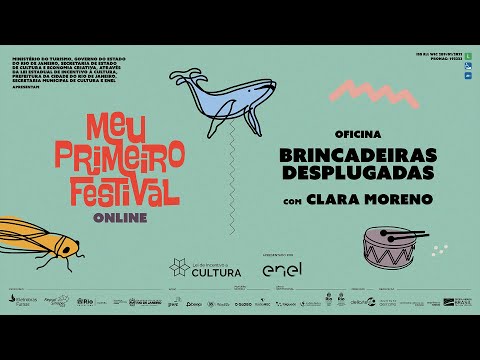 MEU PRIMEIRO FESTIVAL - Brincadeiras Desplugadas