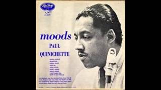 born May 17, 1916 Paul Quinichette, "Tropical Intrigue"