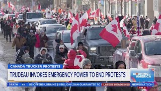 Trudeau invokes emergency power to end protests | Morning in America