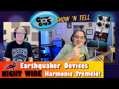 EarthQuaker Devices Night Wire ギターエフェクター Night Wire Harmonic Tremolo — EarthQuaker Devices