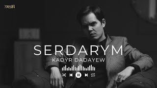 Kadyr Dadayew - Serdarym Saz | Turkmen Sazlar