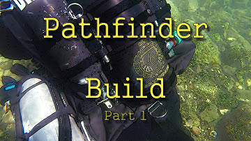 Pathfinder Build Up (Part 1)