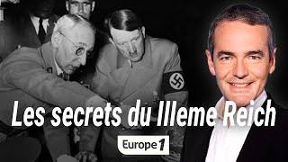 Au coeur de l'histoire : Les secrets du IIIe Reich (Franck Ferrand)