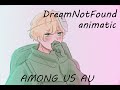 Flamin Hot Cheetos | Dreamnotfound Among Us AU animatic