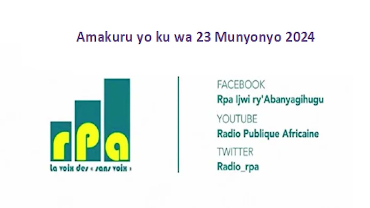 Amakuru yo ku wa 23 Munyonyo 2024