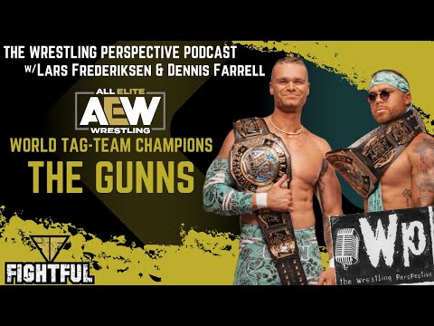 Interview: The Gunns | The Wrestling Perspective Podcast w/ Lars Frederiksen & Dennis Farrell