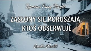 Download Lagu Tajemnica Panny Marple Audiobook Kryminalny Całość Zasłony Się Ruszają MP3