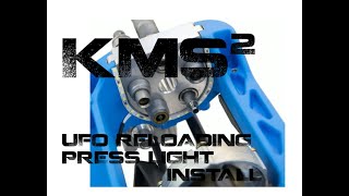 KMS Squared Reloading Press Light Install, Dillon XL 750