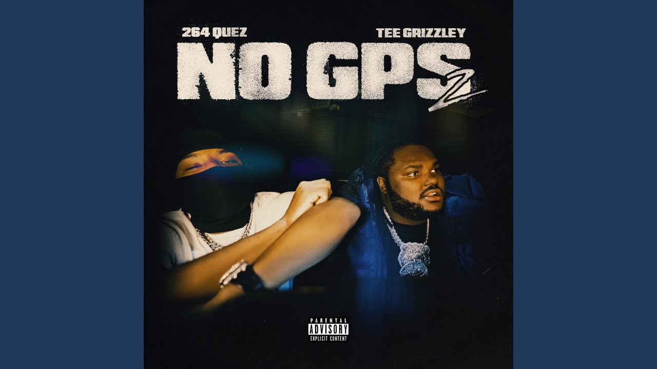 Watch No GPS PT2 (feat. Tee Grizzley) on YouTube Watch No GPS PT2 (feat. Tee Grizzley) on YouTube