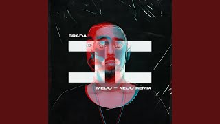 Medo (KEOO Remix)