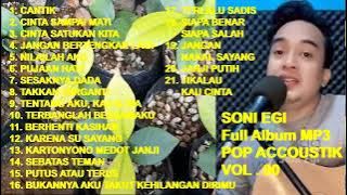 SONI EGI Full Album Vol. 9 - Putus Atau Terus ! Pujaan Hati ! Terbanglah Bersamaku (cover)