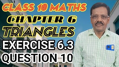 Class 10 Maths | Ex 6.3 Q10 | Chapter 6 | Triangles | NCERT