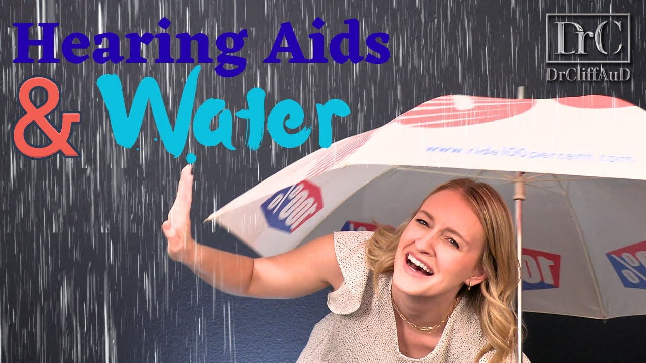 Can Water Break My Hearing Aids? YouTube
