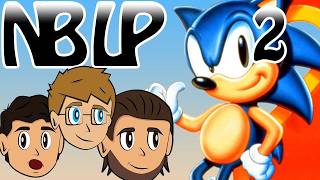 (Nathaniel Bandy 2 Reupload) Sonic the Hedgehog 2: Part 2 - NB's LP's