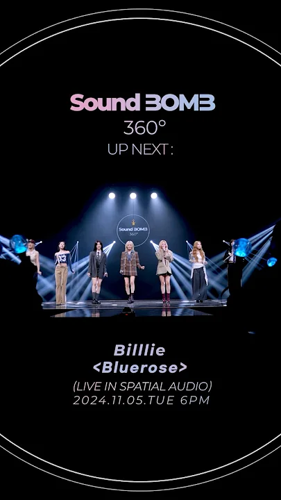 [Teaser/예고] 빌리(Billlie) "Bluerose" 11/5 6PM｜SoundBOMB360˚