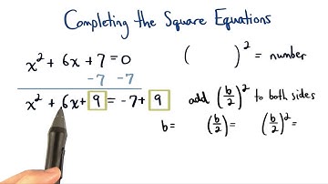 Completing the Square with Equations - Visualizing Algebra