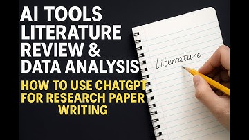 How to Use AI Tools for Research Paper Writing | ChatGPT 4 Literature Review & Chapter 2 Guide