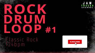 Rock / Classic Rock Drum Loop  / Practice Track / JamTracksChannel