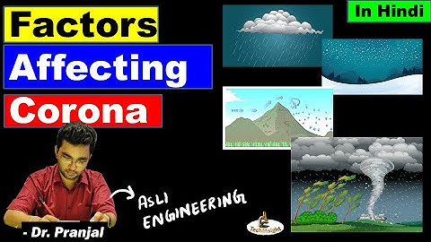 L57: Factors Affecting Corona Discharge in Hindi | Corona Series | Power System Series