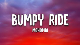 Mohombi - Bumpy Ride (Lyrics)
