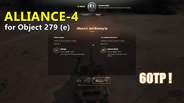 World of Tanks | Alliance-4 mission for Object 279 (e) - 60TP all the way