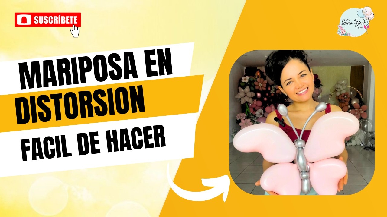 COMO HACER MARIPOSA EN DISTORSION🎈 | Mariposa en distorsión fácil de hacer [TUTORIAL] DECOYENI
