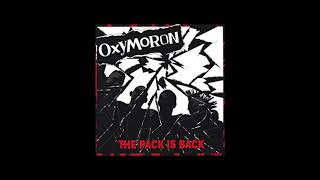 Oxymoron - The Pack Is Back Punkrock Full Album