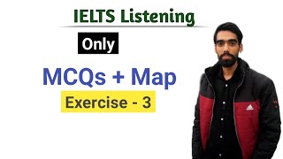 IELTS Listening MCQs and Map Exercise-3 | Listening Only MCQs and Map | @ThePunjabiTutor