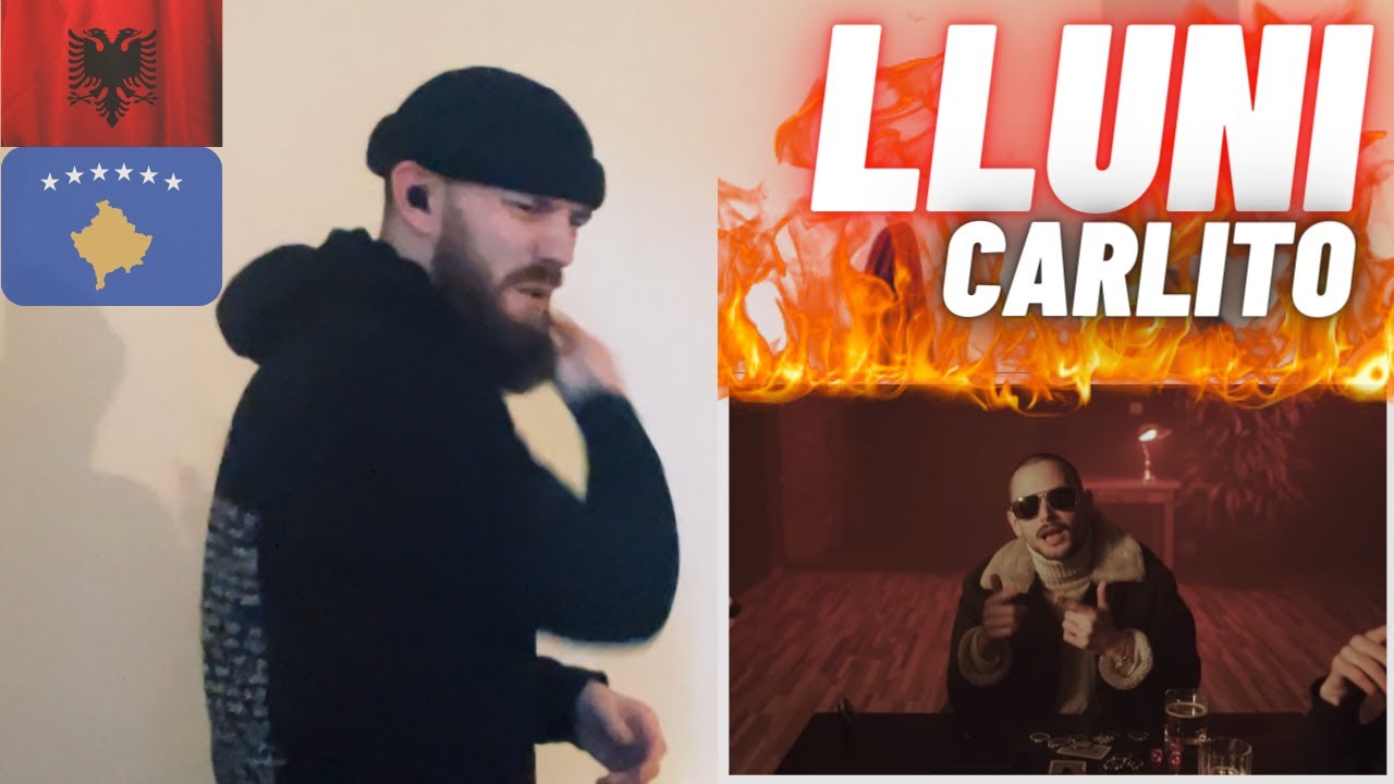 🇦🇱🇽🇰 Lluni - “Carlito” [HYPE UK 🇬🇧 REACTION!]