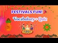 Festival Vocabulary for Kids | Festivals of India Quiz | English & Telugu |