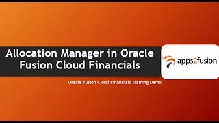 Allocation Manager in Oracle Fusion Cloud Financials