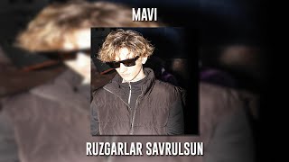 Mavi - Rüzgarlar Savrulsun (Speed Up)