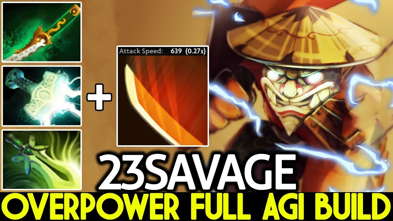 23SAVAGE [Juggernaut] Overpower Full Agi Build Crazy Speed 7.22 Dota 2
