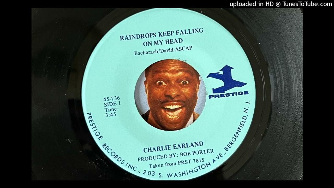 Charlie Earland - Raindrops Keep Falling on My Head (Prestige) 1970 ...