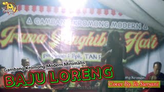 Gambang Kromong - BAJU LORENG cover By. @Iis Suryani | IRAMA PENGHIBUR HATI