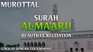 Surah Al Ma'arij | Abu Usamah Syamsul Hadi