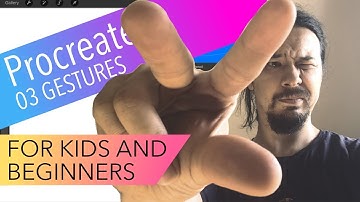 03 Gestures - Procreate 4 Tutorials for Beginners and Kids (1st Tutorials)