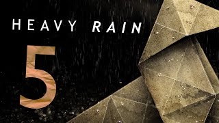 Heavy Rain [#5] - Paranoja Ethana i Scott złota rączka