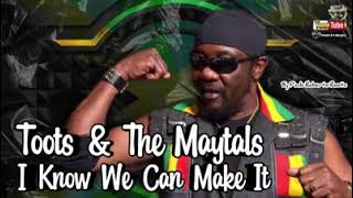 TOOTS &amp; THE MAYTALS - I KNOW WE CAN MAKE IT LEGENDA BY PAULO ROBERTO ROOTS