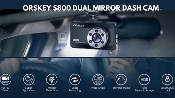 Installation & Setup : ORSKEY S800 Dual Dashboard Camera User Guide