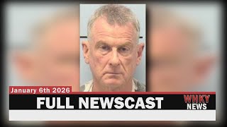 FORMER TEACHER CHARGED WITH DISSEMINATING OBSCENITY, JUVENILE SHOT | WHKY Full News, Tues. 1/6/26