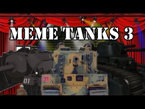 meme-tanks-3:-thicc-bois