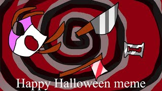 [Happy Halloween] Meme (Sally Face , DDLC ,Undertale Au Horortale , Countryhumans)