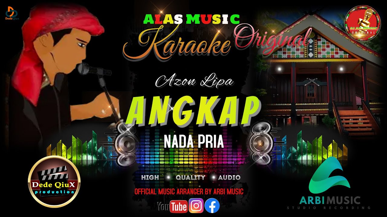 ANGKAP - AZON LIPA || KARAOKE LAGU ALAS MUSIC ORIGINAL (NADA PRIA) HQ AUDIO