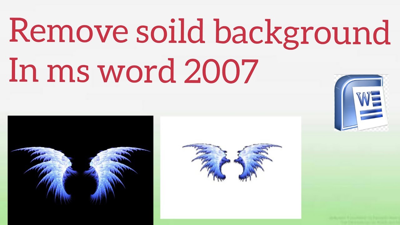 Bạn đang muốn xóa hình nền màu đơn trong Word 2007? Hãy xem hình ảnh liên quan để biết một cách dễ dàng và nhanh chóng để loại bỏ phông nền đơn sắc trong Word! 