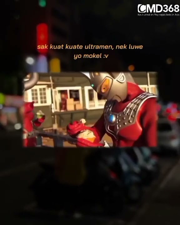 STORY WA ULTRAMAN BATAL PUASA