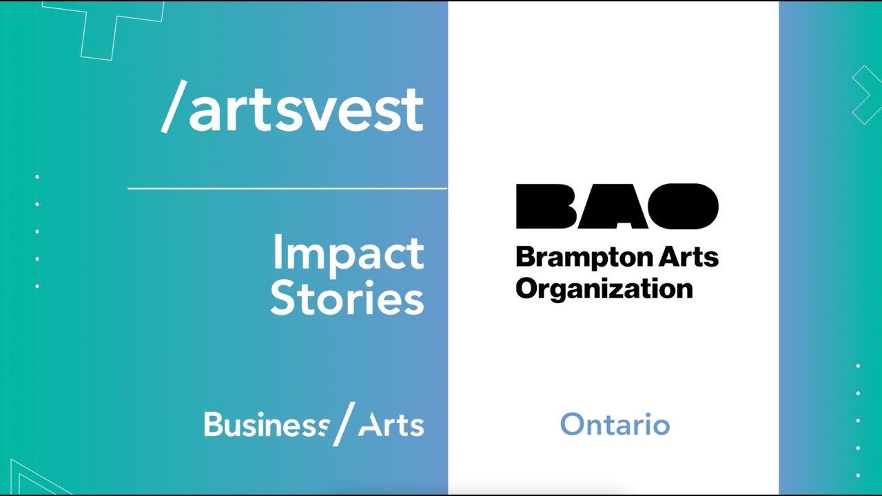 artvest Impact Stories - Brampton Arts Organization (BAO)