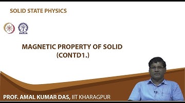 Lecture 59: Magnetic Property of Solid (Contd.)