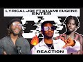 Lyrical Joe - Enter ft Kuami Eugene (Visualizer) | UNIQUE REACTION