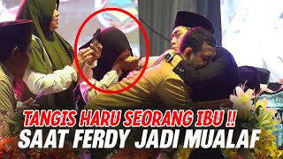 TANGIS HARU IBU FERDI SAAT GUS IQDAM MENGISLAMKAN ANAKNYA !! ,,,..